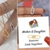 Mother and Daughter Forever Linked Together Necklace